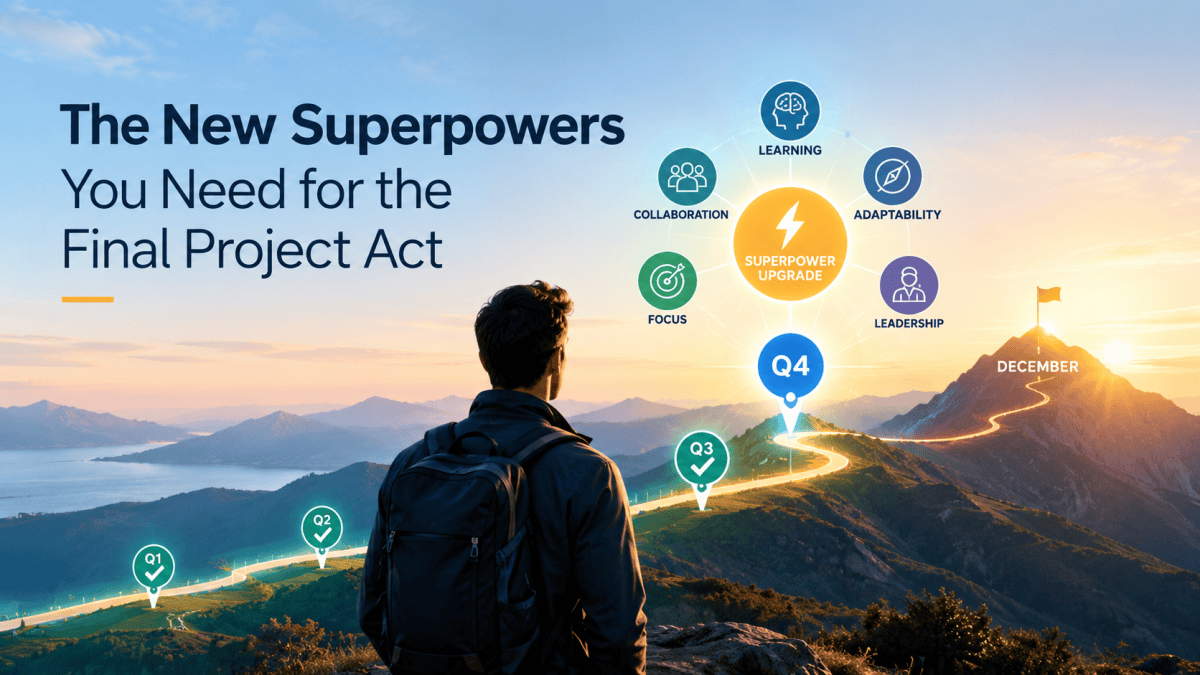 The New Superpowers You Need for the Final Project Act